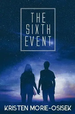 Al șaselea eveniment - The Sixth Event