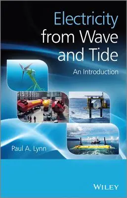 Electricitatea produsă de valuri și maree - Electricity from Wave and Tide