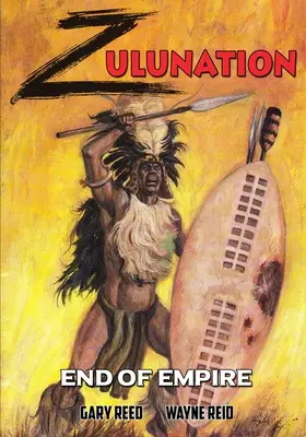 Zulunation: Sfârșitul Imperiului - Zulunation: End of Empire