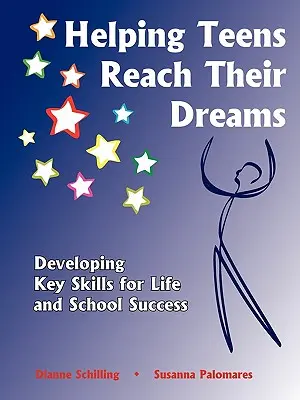 Ajutându-i pe adolescenți să-și atingă visele - Helping Teens Reach Their Dreams