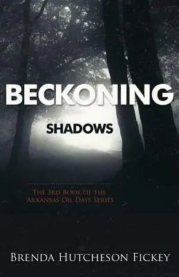 Umbre sunătoare - Beckoning Shadows