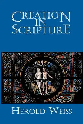 Creația în Scriptură - Creation in Scripture