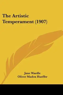 Temperamentul artistic (1907) - The Artistic Temperament (1907)