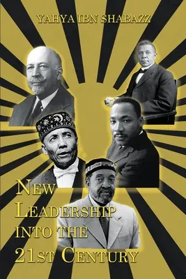 Noul leadership în secolul XXI - New Leadership into the 21st Century
