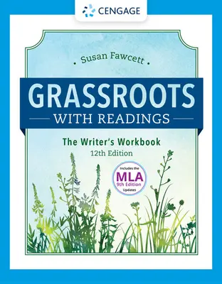 Grassroots W/ Readings: Cartea de lucru a scriitorului (W/ Mla9e Updates) - Grassroots W/ Readings: The Writer's Workbook (W/ Mla9e Updates)