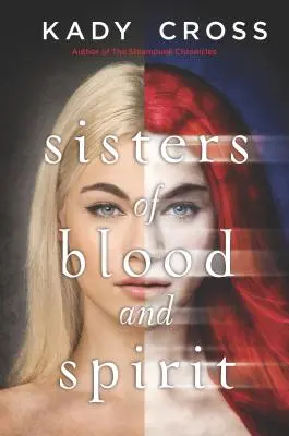 Sisters of Blood and Spirit