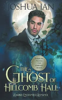 Fantoma din Hillcomb Hall - The Ghost of Hillcomb Hall
