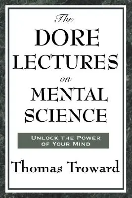 Prelegerile Dore despre știința minții - The Dore Lectures on Mental Science