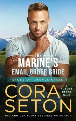 Mireasa comandată prin e-mail a pușcașului marin - The Marine's E-Mail Order Bride