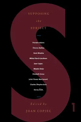 Presupunând subiectul - Supposing the Subject