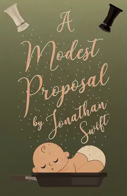 O propunere modestă - A Modest Proposal