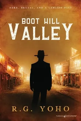 Valea Boot Hill - Boot Hill Valley