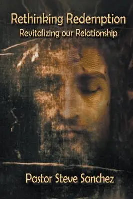 Regândirea răscumpărării - Rethinking Redemption