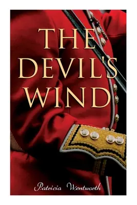 Vântul diavolului: Un roman istoric - The Devil's Wind: A Historical Novel