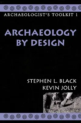 Arheologie prin design - Archaeology by Design
