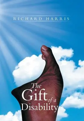 Darul unei dizabilități - The Gift of a Disability