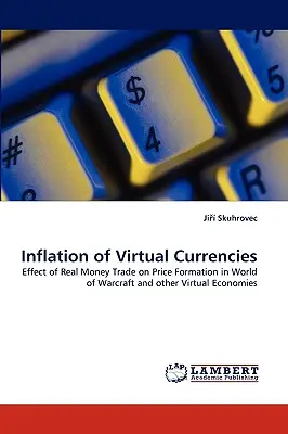 Inflația monedelor virtuale - Inflation of Virtual Currencies