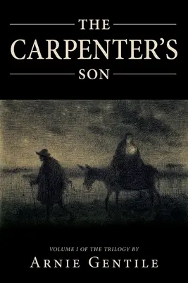 Fiul tâmplarului - The Carpenter's Son