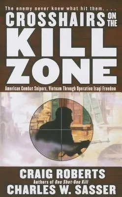 Ținte încrucișate în zona morții - Crosshairs on the Kill Zone