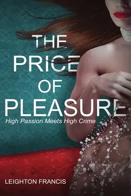 Prețul plăcerii - The Price of Pleasure - The Price of Pleasure
