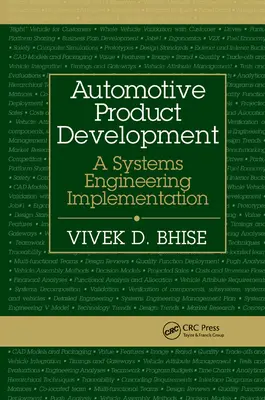 Dezvoltarea produselor auto: O implementare a ingineriei sistemelor - Automotive Product Development: A Systems Engineering Implementation