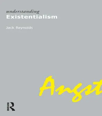 Înțelegerea existențialismului - Understanding Existentialism