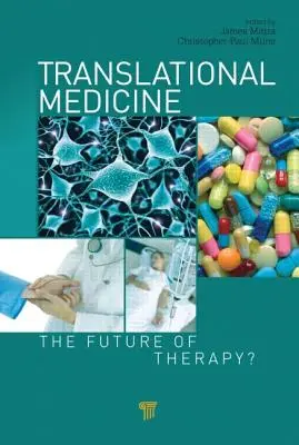Medicina translațională: Viitorul terapiei? - Translational Medicine: The Future of Therapy?