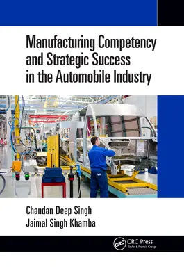 Competența de producție și succesul strategic în industria automobilelor - Manufacturing Competency and Strategic Success in the Automobile Industry