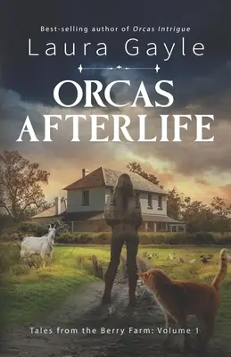 Viața de după Orcas - Orcas Afterlife