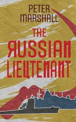 Locotenentul rus - The Russian Lieutenant