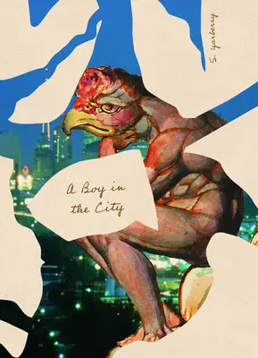Un băiat în oraș - A Boy in the City