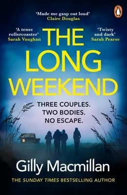 Long Weekend - „Până când veți citi asta, îl voi fi ucis pe unul dintre soții voștri - Long Weekend - 'By the time you read this, I'll have killed one of your husbands'