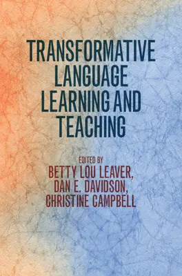 Învățarea și predarea transformativă a limbilor străine - Transformative Language Learning and Teaching