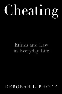 Trișarea: Etica în viața de zi cu zi - Cheating: Ethics in Everyday Life