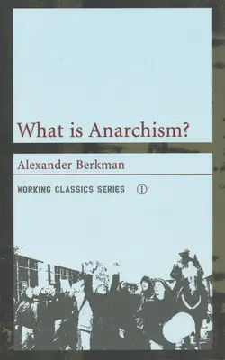 Ce este anarhismul? - What Is Anarchism?