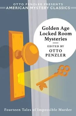 Misterele camerei închise din Epoca de Aur - Golden Age Locked Room Mysteries