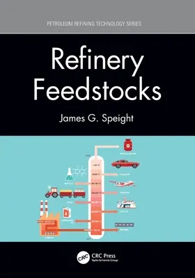 Materii prime pentru rafinării - Refinery Feedstocks
