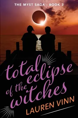 eclipsa totală a vrăjitoarelor - total eclipse of the witches