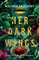 Aripile ei întunecate - Her Dark Wings