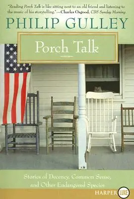 Discuții pe verandă - Porch Talk