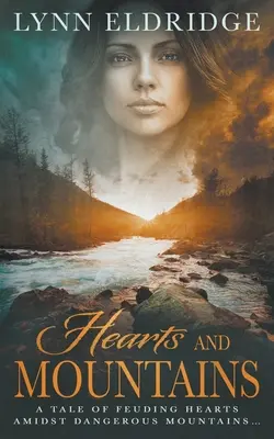 Hearts and Mountains (Inimi și munți): Un roman istoric western - Hearts and Mountains: A Historical Western Romance