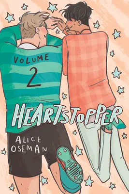 Heartstopper #2: Un roman grafic: Volumul 2 - Heartstopper #2: A Graphic Novel: Volume 2