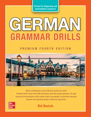 Exerciții de gramatică germană, ediția a patra Premium - German Grammar Drills, Premium Fourth Edition