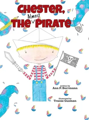 Chester (aproape) piratul - Chester the (Almost) Pirate