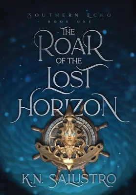 Răgetul orizontului pierdut - The Roar of the Lost Horizon