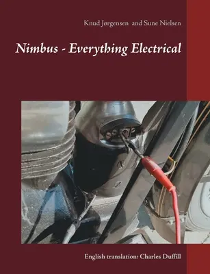 Nimbus - Totul electric: Traducere în limba engleză: Charles Duffill - Nimbus - Everything Electrical: English translation: Charles Duffill