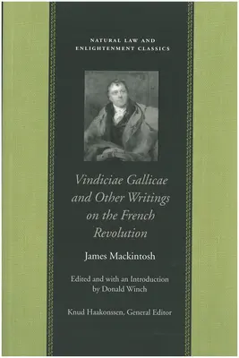 Vindiciae Gallicae și alte scrieri despre revoluția franceză - Vindiciae Gallicae and Other Writings on the French Revolution