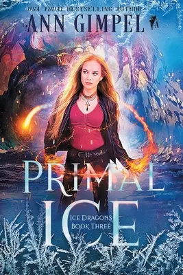 Primal Ice: Fantezie paranormală - Primal Ice: Paranormal Fantasy