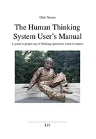 MANUAL DE UTILIZARE A SISTEMULUI DE GÂNDIRE UMANĂ THE - HUMAN THINKING SYSTEM USERS MANUAL THE