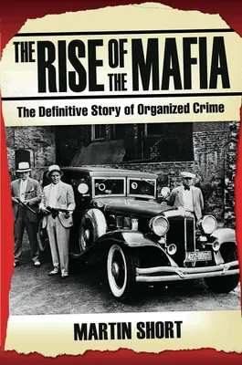 Ascensiunea Mafiei - The Rise of the Mafia